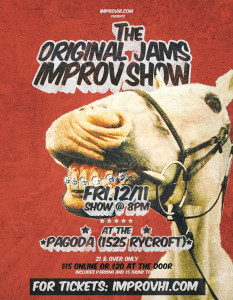 The Original Jams Improv Show @ The Pagoda | Honolulu | Hawaii | United States